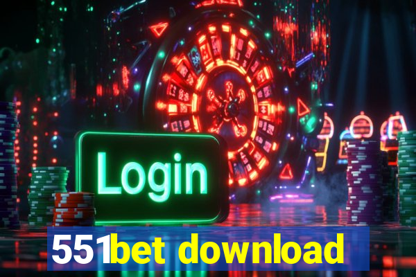 551bet download